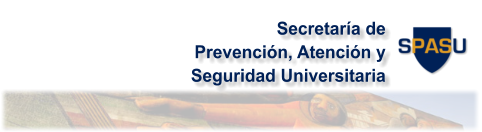 Secretaría de  Prevención, Atención y  Seguridad Universitaria