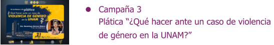 Campaña 3 Plática “¿Qué hacer ante un caso de violencia  de género en la UNAM?”
