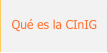 Qué es la CInIG