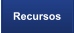 Recursos