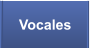 Vocales