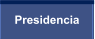 Presidencia