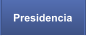 Presidencia