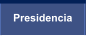 Presidencia