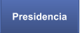 Presidencia