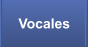 Vocales