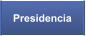 Presidencia