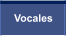 Vocales