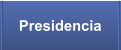 Presidencia