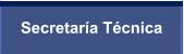 Secretaría Técnica