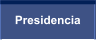 Presidencia