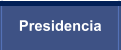 Presidencia