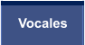Vocales