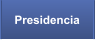 Presidencia