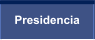 Presidencia