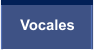 Vocales