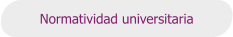 Normatividad universitaria